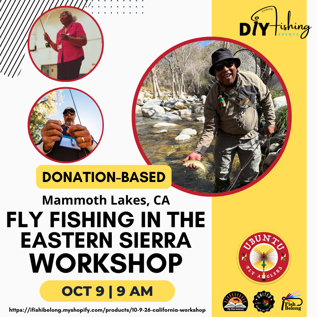 10-9-26 - California Fly Fishing in the Eastern Sierra Workshop