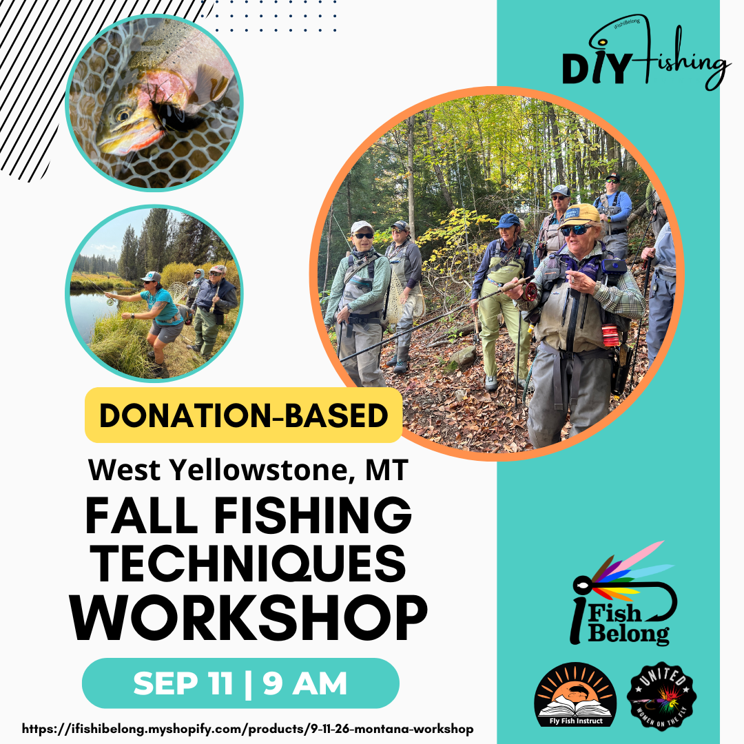 9-11-26 - Montana Fall Fishing Techniques Workshop