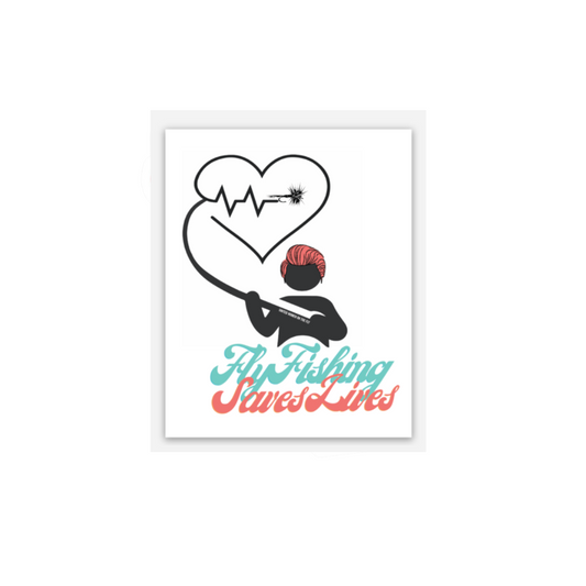 Fly Fishing Saves Lives UWOTF Sticker